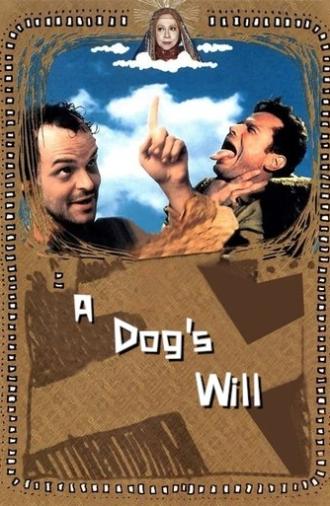 A Dog's Will (2000)