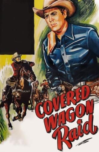 Covered Wagon Raid (1950)