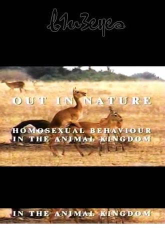 Out in Nature: Homosexual Behaviour in the Animal Kingdom (2001)