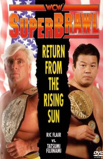 WCW SuperBrawl: Return from The Rising Sun (1991)