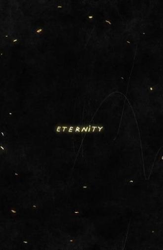 Eternity (2018)
