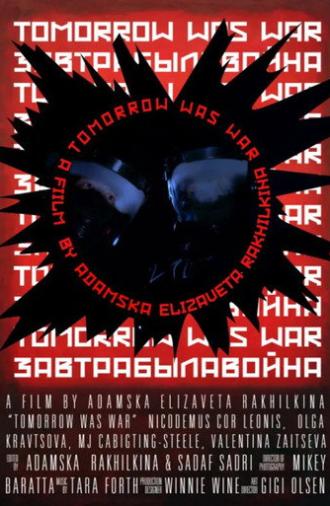 Tomorrow Was War (2026)