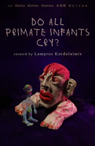 Do All Primate Infants Cry? (2025)