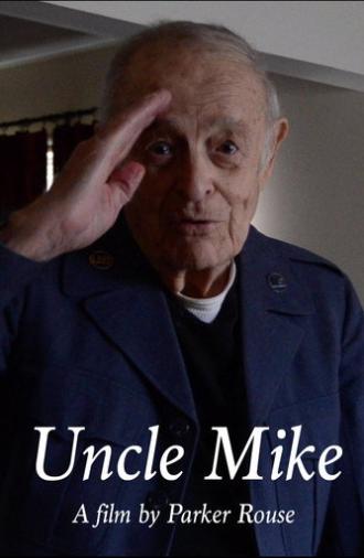 Uncle Mike (2021)