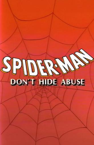 Spider-Man: Don't Hide Abuse (1990)