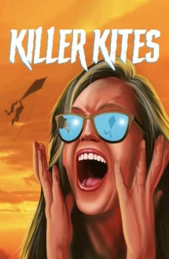 Killer Kites (2023)