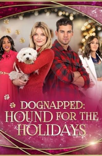 Dognapped: A Hound for the Holidays (2022)