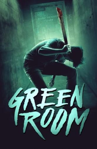 Green Room (2016)