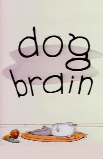 Dog Brain (1988)