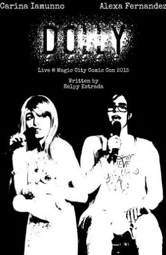 Dolly: Live At Magic City Comic Con 2015 (2023)