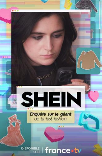 SHEIN : Enquête sur le géant de la fast fashion (2025)