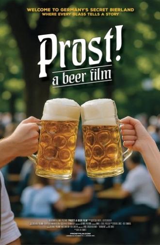 Prost! - A Beer Film (2025)