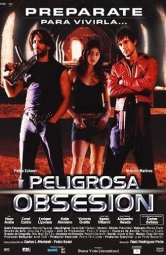 Dangerous Obsession (2004)