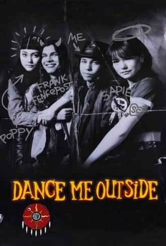 Dance Me Outside (1995)