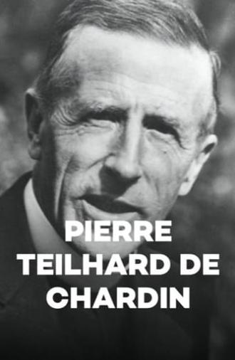 Pierre Teilhard de Chardin (2005)