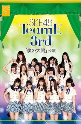 Team E 3rd Stage - Boku no Taiyou (2014)