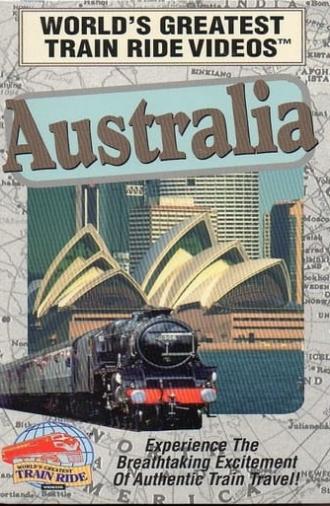 World's Greatest Train Ride Videos: Australia (1991)