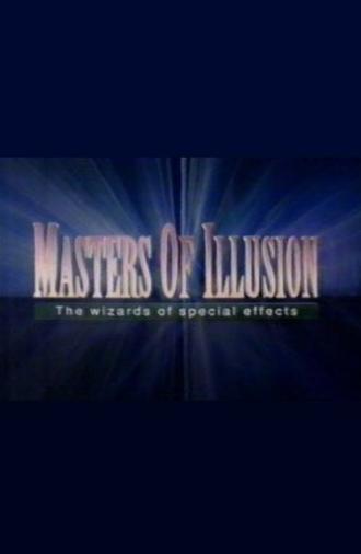Masters of Illusion: The Wizards of Special Effects (1994)