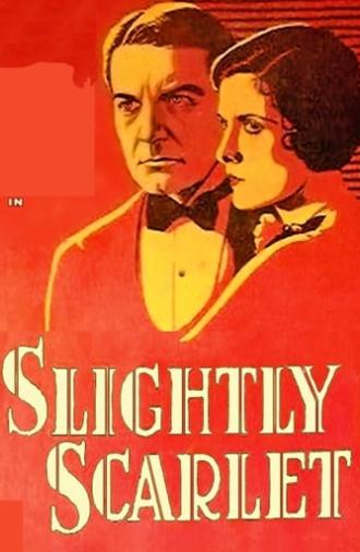 Slightly Scarlet (1930)