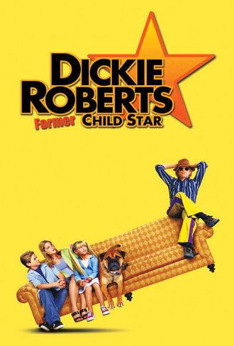 Dickie Roberts: Former Child Star (2003)