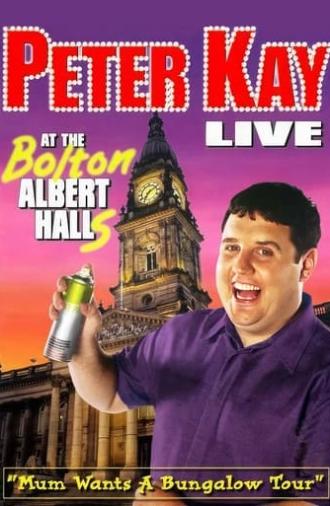 Peter Kay: Live at the Bolton Albert Halls (2003)