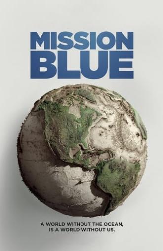 Mission Blue (2014)