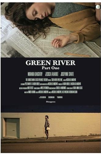 Green River: Part One (2017)