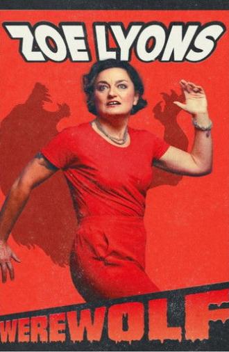 Zoe Lyons: Werewolf (2025)