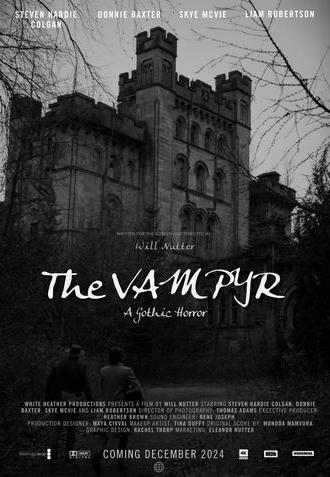 The Vampyr: A Gothic Horror (2025)