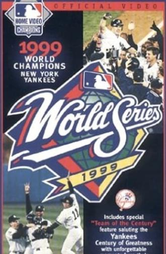 1999 New York Yankees: The Official World Series Film (1999)