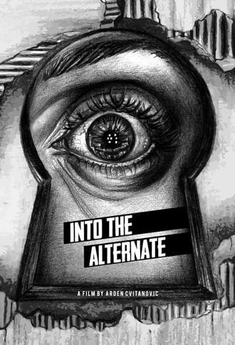 Into The Alternate (2018)