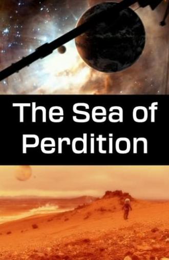 The Sea of Perdition (2006)