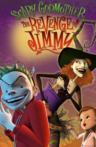 Scary Godmother: The Revenge of Jimmy (2005)