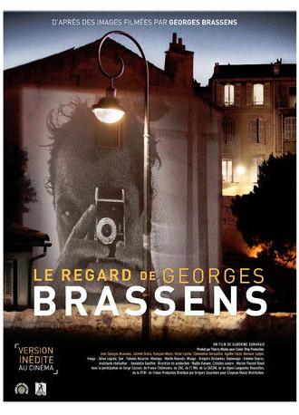 Le regard de Georges Brassens (2013)
