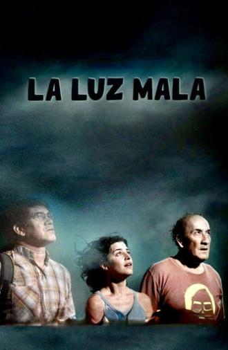 La luz mala (2022)