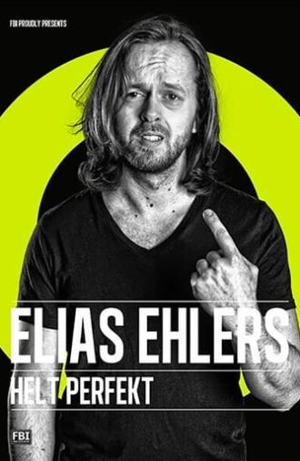 Elias Ehlers - Helt Perfekt (2014)