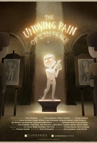 The Undying Pain of Existence (2025)