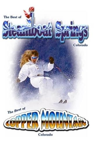 The Best of Skiing Steamboat Springs & Copper Mountain Colorado (2015)