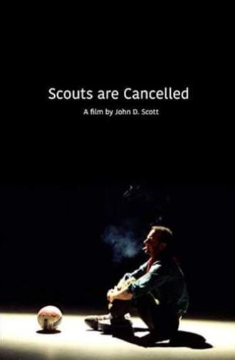 Scouts Are Cancelled (2007)