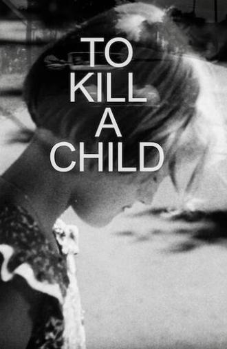 To Kill a Child (1953)