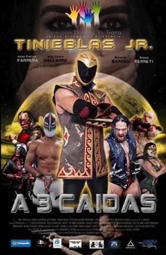 A Tres Caídas (2019)