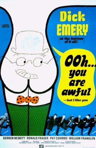 Ooh... You Are Awful (1972)