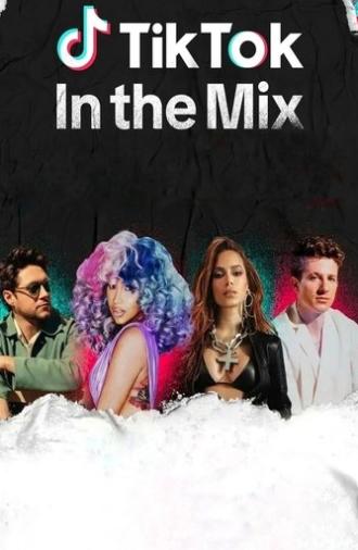 TikTok: In the Mix (2023)