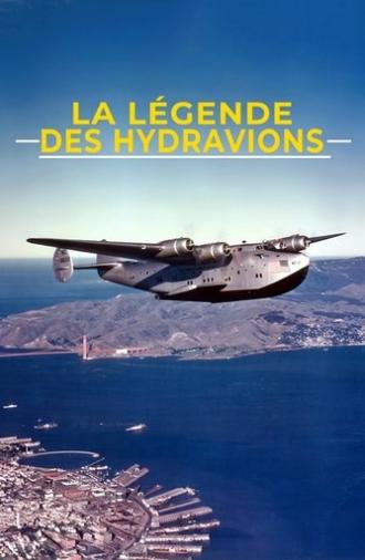 La Légende des hydravions (2018)