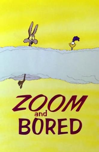 Zoom and Bored (1957)