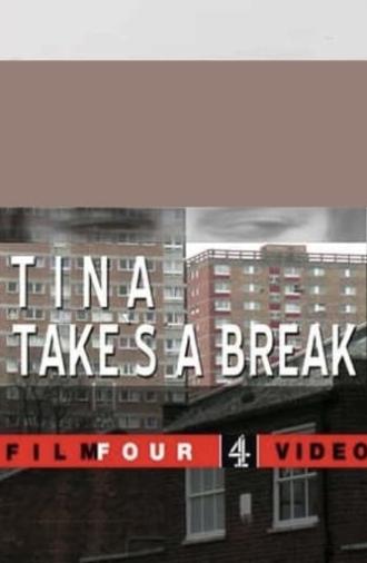 Tina Takes a Break (2001)