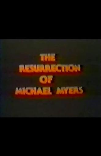 The Resurrection of Michael Myers (1987)