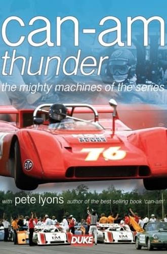 Can-Am Thunder: The Mighty Machines of the Series (2008)