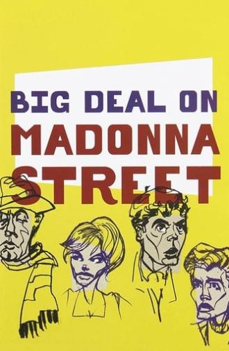 Big Deal on Madonna Street (1958)