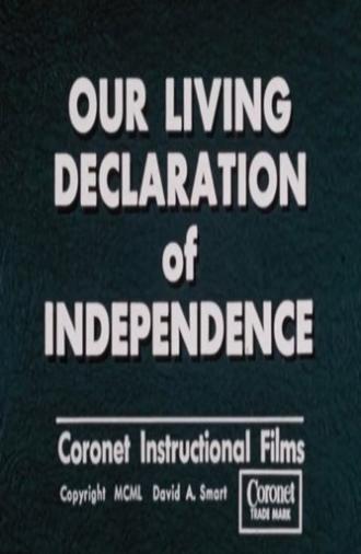 Our Living Declaration of Independence (1950)